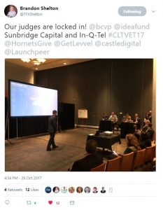 From @TFXShelton - Our judges are locked in! @bcvp @ideafund Sunbridge Capital and In-Q-Tel #CLTVET17 @HornetsGive @GetLevvel @castledigital @Launchpeer